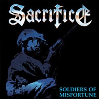 Sacrifice - Soldiers of Misfortune - 12"LP